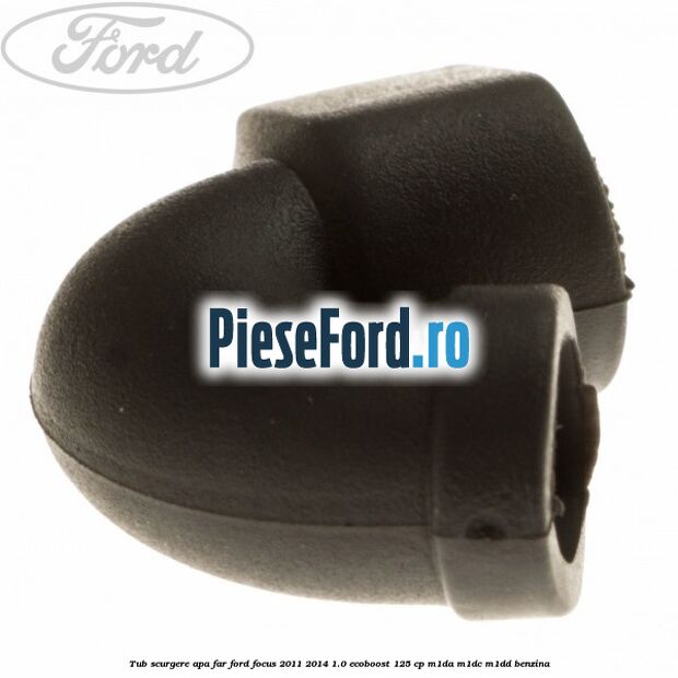 Tub scurgere apa far Ford Focus 2011-2014 1.0 EcoBoost 125 cp M1DA, M1DC, M1DD benzina