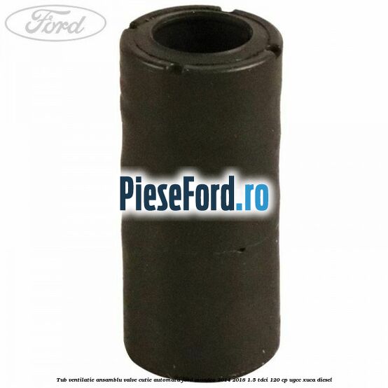 Tub ventilatie ansamblu valve cutie automata Ford Mondeo 2014-2018 1.5 TDCi 120 cp UGCC, XUCA diesel