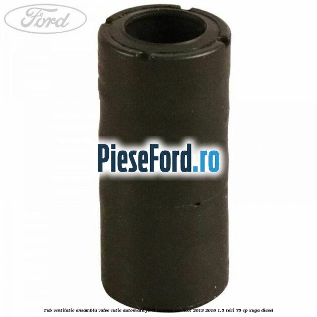 Tub ventilatie ansamblu valve cutie automata Ford Tourneo Connect 2013-2018 1.5 TDCi 75 cp XUGA diesel