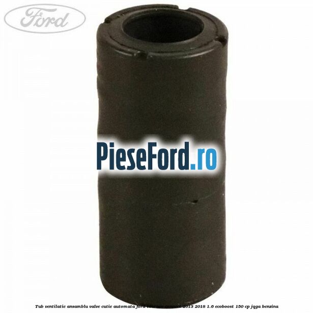 Tub ventilatie ansamblu valve cutie automata Ford Tourneo Connect 2013-2018 1.6 EcoBoost 150 cp JQGA benzina