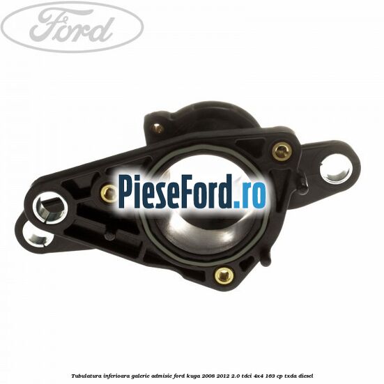 Tubulatura inferioara galerie admisie Ford Kuga 2008-2012 2.0 TDCI 4x4 163 cp Tubulatura inferioara galerie admisie Ford Kuga 2008-2012 2.0 TDCI 4x4 163 cp TXDA diesel