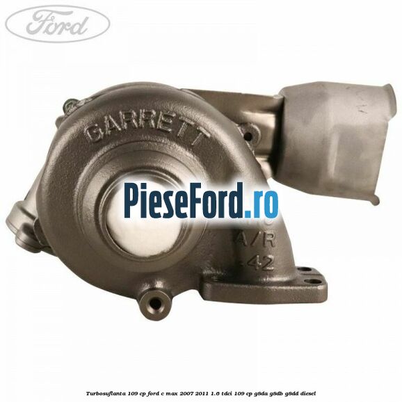 Turbosuflanta 109 CP Ford C-Max 2007-2011 1.6 TDCi 109 cp G8DA, G8DB, G8DD diesel