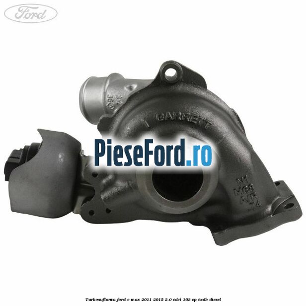 Turbosuflanta Ford C-Max 2011-2015 2.0 TDCi 163 cp TXDB diesel