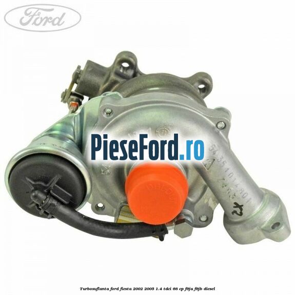 Turbosuflanta Ford Fiesta 2002-2005 1.4 TDCi 68 cp F6JA, F6JB diesel