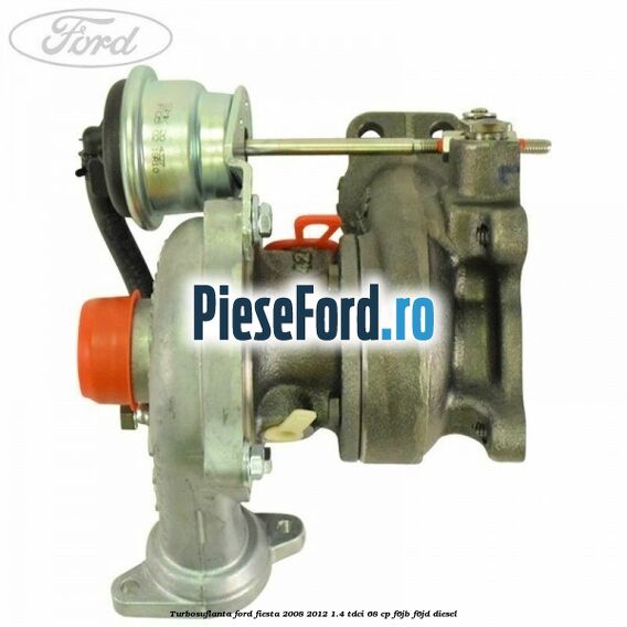 Turbosuflanta Ford Fiesta 2008-2012 1.4 TDCi 68 cp F6JB, F6JD diesel