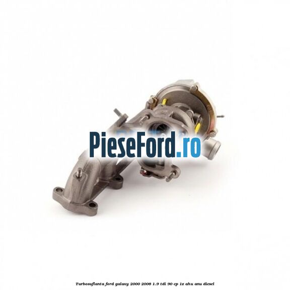 Turbosuflanta Ford Galaxy 2000-2006 1.9 TDI 90 cp 1Z, AHU, ANU diesel