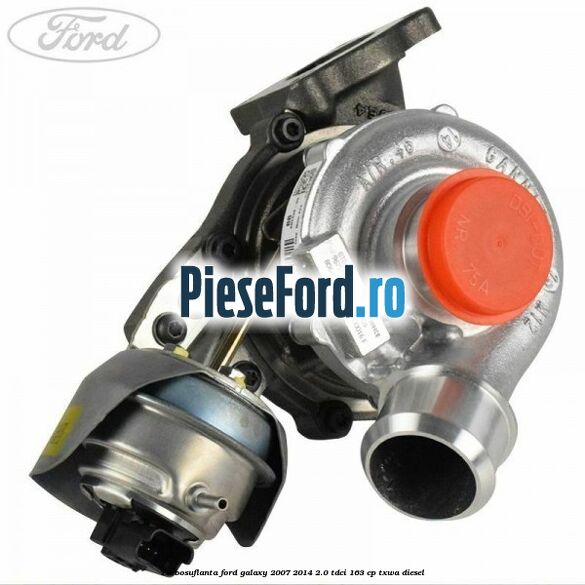Turbosuflanta Ford Galaxy 2007-2014 2.0 TDCi 163 cp TXWA diesel
