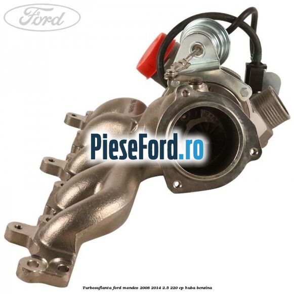 Turbosuflanta Ford Mondeo 2008-2014 2.5 220 cp HUBA benzina