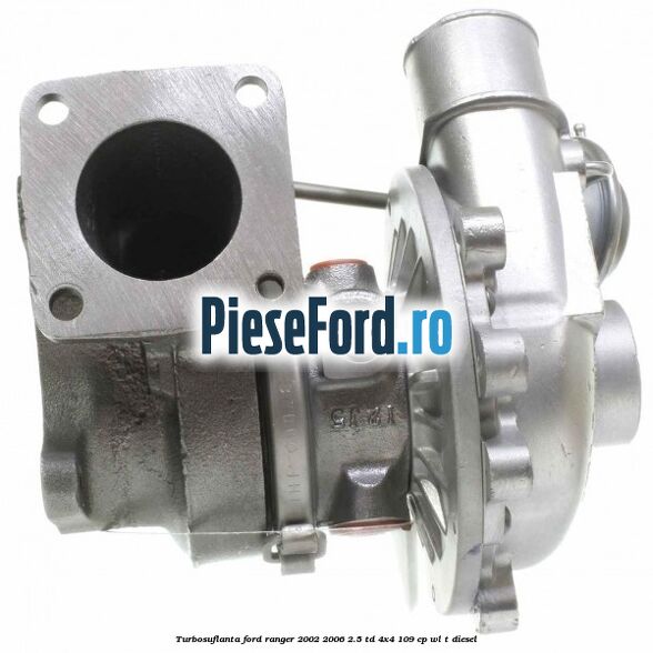 Turbosuflanta Ford Ranger 2002-2006 2.5 TD 4x4 109 cp WL-T diesel