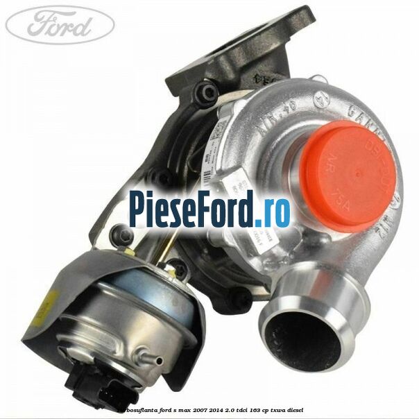 Turbosuflanta Ford S-Max 2007-2014 2.0 TDCi 163 cp TXWA diesel