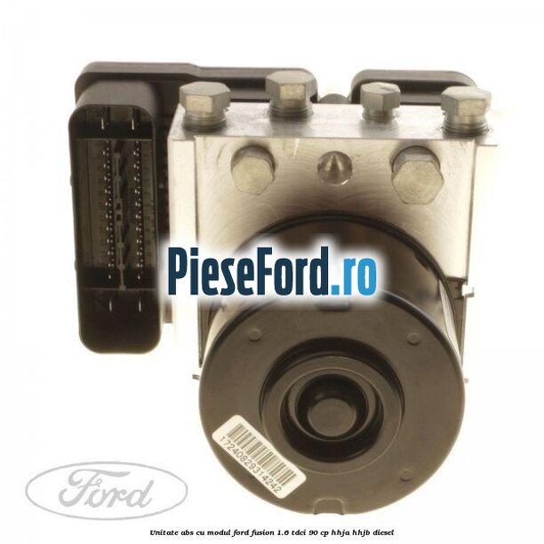Unitate ABS cu modul Ford Fusion 1.6 TDCi 90 cp Unitate ABS cu modul Ford Fusion 1.6 TDCi 90 cp HHJA, HHJB diesel