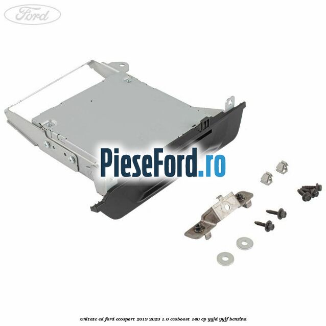 Unitate cd Ford EcoSport 2019-2023 1.0 EcoBoost 140 cp YYJD, YYJF benzina