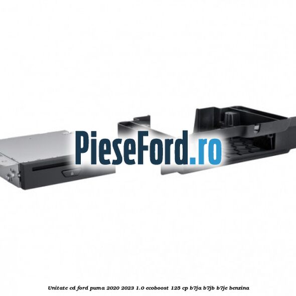 Unitate cd Ford Puma 2020-2023 1.0 EcoBoost 125 cp B7JA, B7JB, B7JE benzina