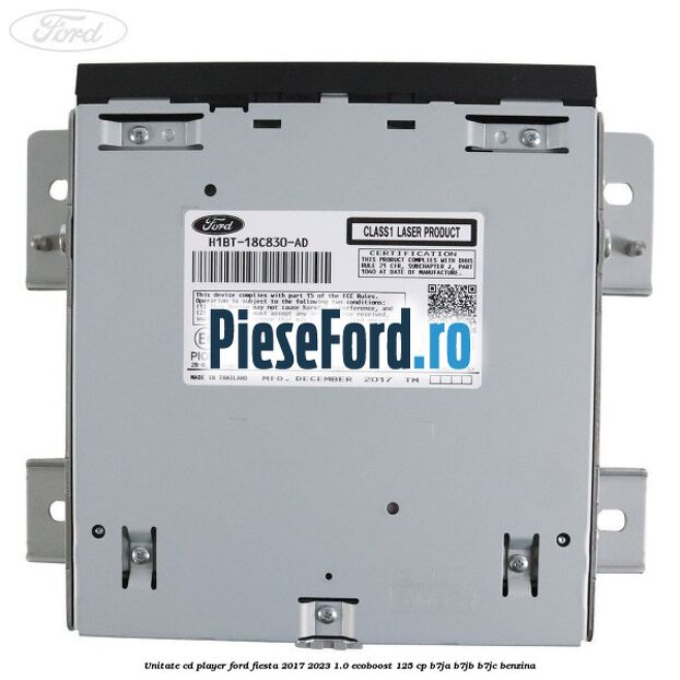 Unitate cd player Ford Fiesta 2017-2023 1.0 EcoBoost 125 cp B7JA, B7JB, B7JC benzina