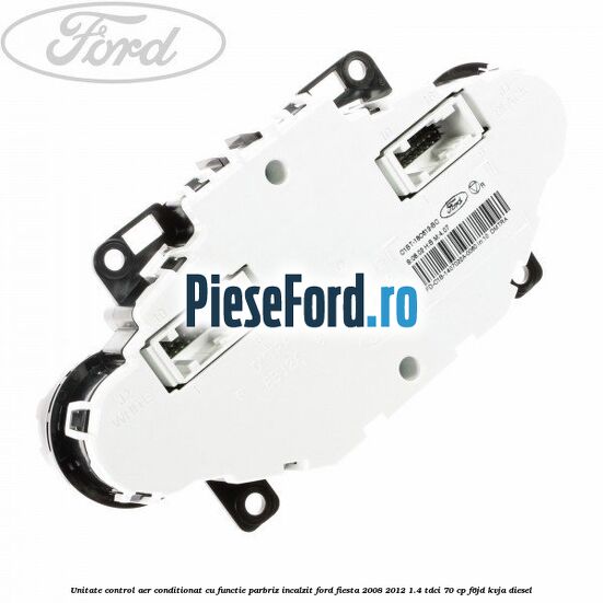 Unitate control aer conditionat, cu functie parbriz incalzit Ford Fiesta 2008-2012 1.4 TDCi 70 cp Unitate control aer conditionat, cu functie parbriz incalzit Ford Fiesta 2008-2012 1.4 TDCi 70 cp F6JD, KVJA diesel