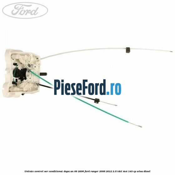 Unitate control aer conditionat dupa an 08/2006 Ford Ranger 2006-2012 2.5 TDCi 4x4 143 cp WLAA diesel