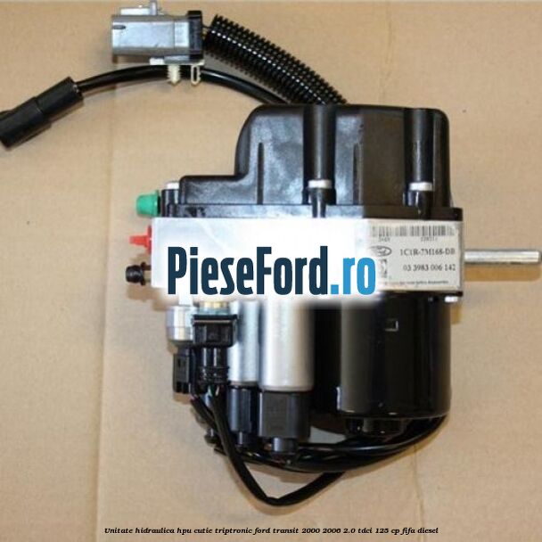 Unitate hidraulica HPU cutie Triptronic Ford Transit 2000-2006 2.0 TDCi 125 cp FIFA diesel