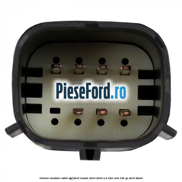 Unitate incalzire adtiv DPF Ford Transit 2014-2018 2.2 TDCi RWD 135 cp Unitate incalzire adtiv DPF Ford Transit 2014-2018 2.2 TDCi RWD 135 cp UHR5 diesel