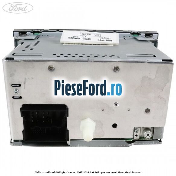 Unitate Radio CD 6000 Ford S-Max 2007-2014 2.0 145 cp AOWA, AOWB, TBWA, TBWB benzina