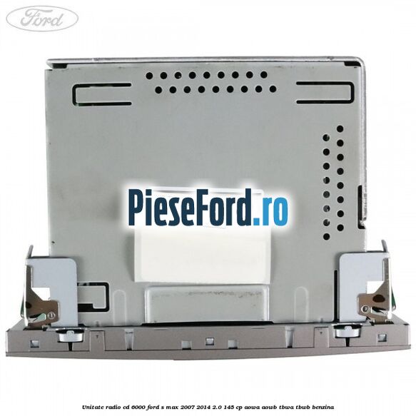 Unitate Radio CD 6000 Ford S-Max 2007-2014 2.0 145 cp AOWA, AOWB, TBWA, TBWB benzina