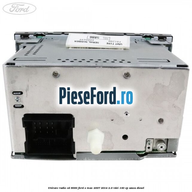 Unitate Radio CD 6000 Ford S-Max 2007-2014 2.0 TDCi 130 cp AZWA diesel
