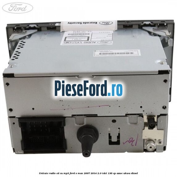 Unitate Radio CD cu MP3 Ford S-Max 2007-2014 2.0 TDCi 136 cp AZWC, UKWA diesel