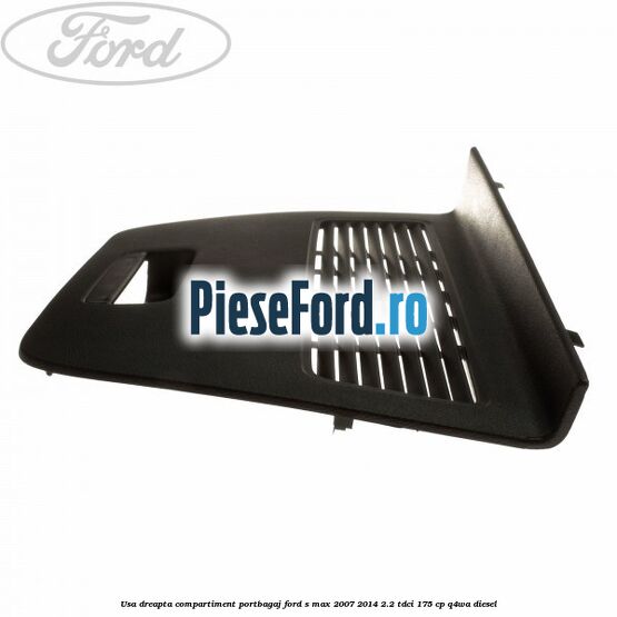 Usa dreapta compartiment portbagaj Ford S-Max 2007-2014 2.2 TDCi 175 cp Q4WA diesel