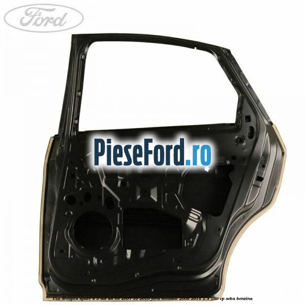 Usa dreapta spate 4/5 usi an 03/2007-10/2010 Ford Mondeo 2008-2014 2.3 160 cp Usa dreapta spate 4/5 usi an 03/2007-10/2010 Ford Mondeo 2008-2014 2.3 160 cp SEBA benzina