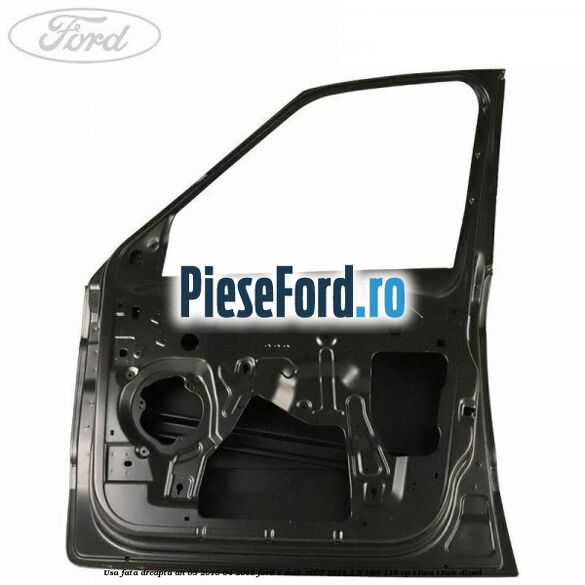 Usa fata dreapta an 03/2010-04/2015 Ford S-Max 2007-2014 1.6 TDCi 115 cp T1WA, T1WB diesel