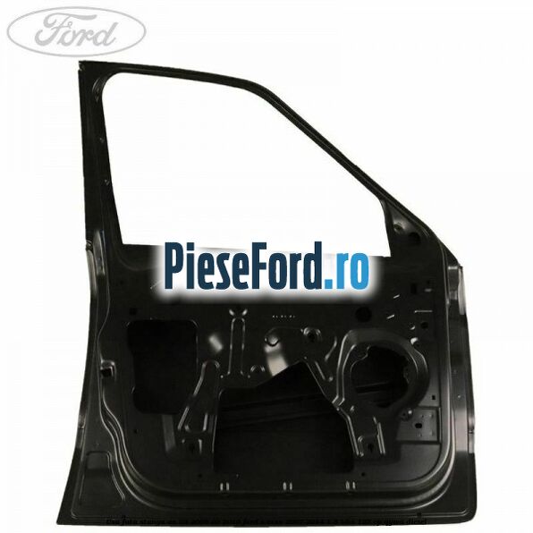 Usa fata stanga an 03/2006-03/2010 Ford S-Max 2007-2014 1.8 TDCi 125 cp QYWA diesel