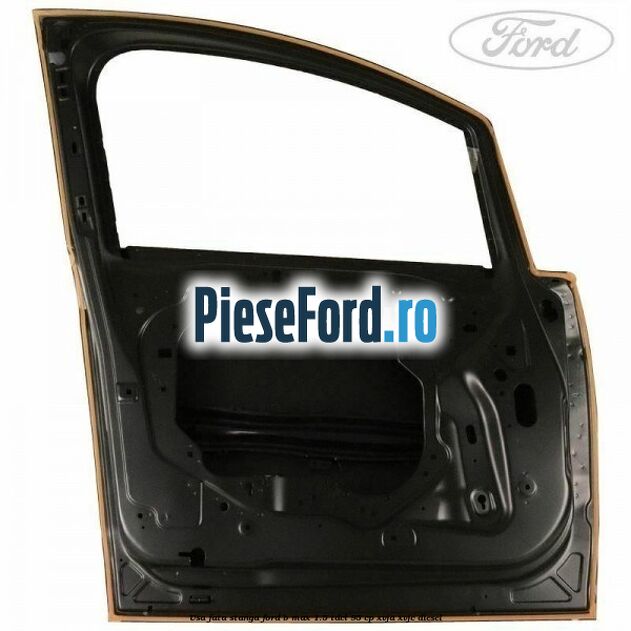 Usa fata stanga Ford B-Max 1.5 TDCi 95 cp XVJA, XVJC diesel