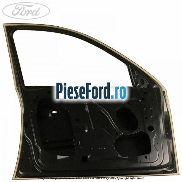 Usa fata stanga Ford Mondeo 2000-2007 2.0 TDDI 115 cp Usa fata stanga Ford Mondeo 2000-2007 2.0 TDDI 115 cp D6BA, HJBA, HJBB, HJBC diesel
