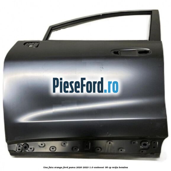 Usa fata stanga Ford Puma 2020-2023 1.0 EcoBoost 95 cp M0JA benzina