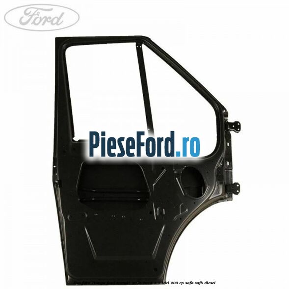 Usa fata stanga Ford Transit 2006-2014 3.2 TDCi 200 cp SAFA, SAFB diesel
