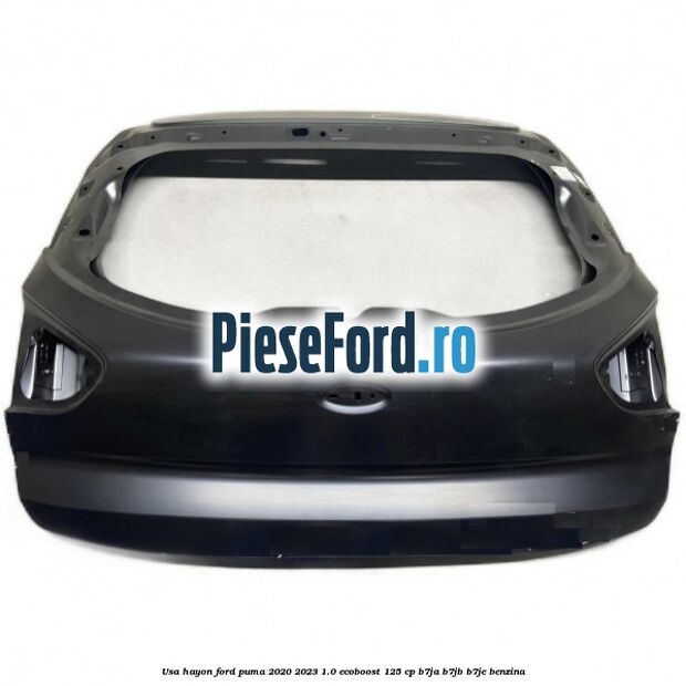 Usa hayon Ford Puma 2020-2023 1.0 EcoBoost 125 cp B7JA, B7JB, B7JE benzina