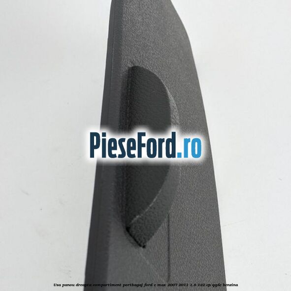 Usa panou dreapta compartiment portbagaj Ford C-Max 2007-2011 1.8 122 cp QQDC benzina