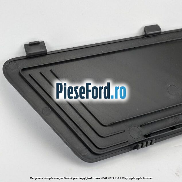 Usa panou dreapta compartiment portbagaj Ford C-Max 2007-2011 1.8 125 cp Usa panou dreapta compartiment portbagaj Ford C-Max 2007-2011 1.8 125 cp QQDA, QQDB benzina