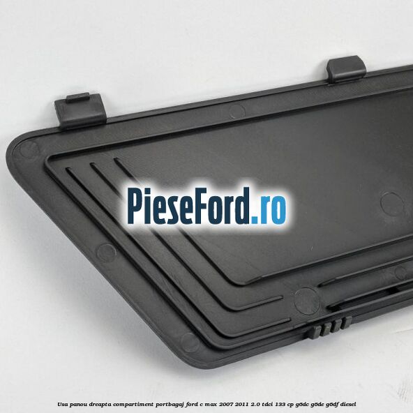 Usa panou dreapta compartiment portbagaj Ford C-Max 2007-2011 2.0 TDCi 133 cp G6DC, G6DE, G6DF diesel