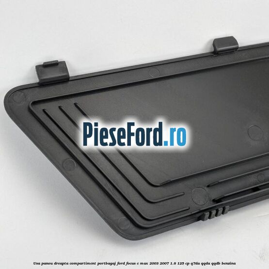 Usa panou dreapta compartiment portbagaj Ford Focus C-Max 2003-2007 1.8 125 cp Q7DA, QQDA, QQDB benzina