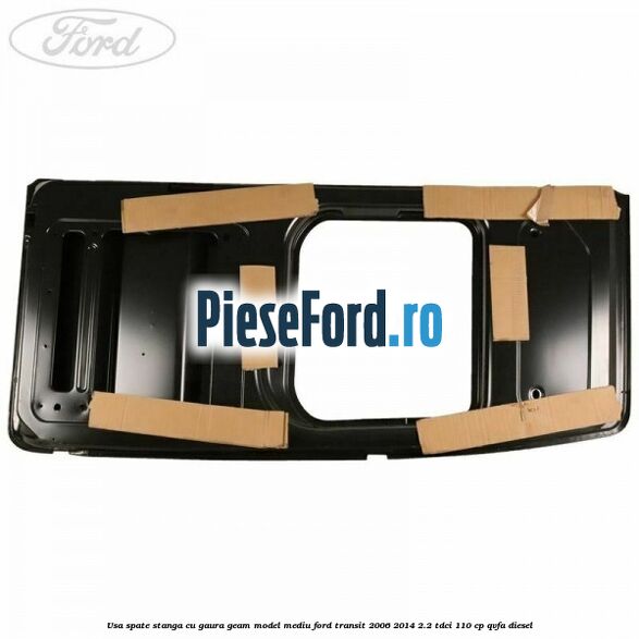 Usa spate stanga cu gaura geam model mediu Ford Transit 2006-2014 2.2 TDCi 110 cp Usa spate stanga cu gaura geam model mediu Ford Transit 2006-2014 2.2 TDCi 110 cp QVFA diesel