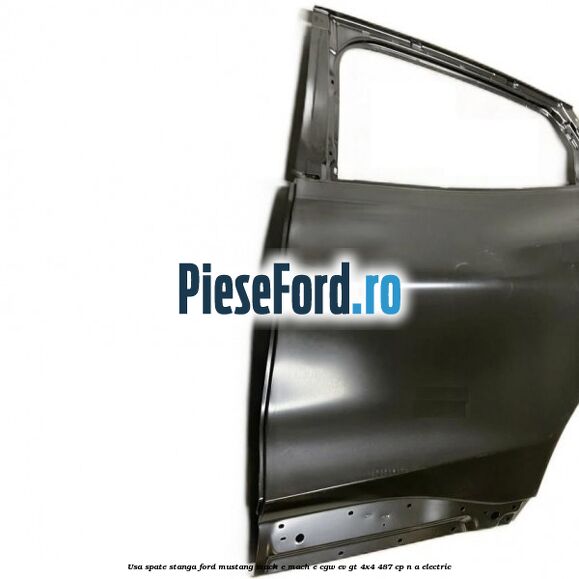 Usa spate stanga Ford Mustang Mach-E MACH-E (CGW) EV GT 4x4 487 cp n/a electric