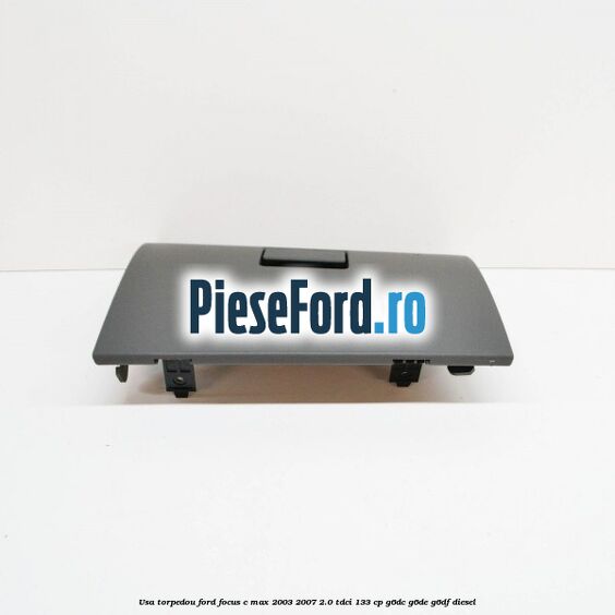 Usa torpedou Ford Focus C-Max 2003-2007 2.0 TDCi 133 cp G6DC, G6DE, G6DF diesel