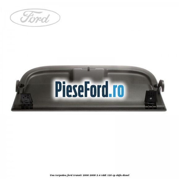 Usa torpedou Ford Transit 2000-2006 2.4 TDdi 120 cp Usa torpedou Ford Transit 2000-2006 2.4 TDdi 120 cp D4FA diesel