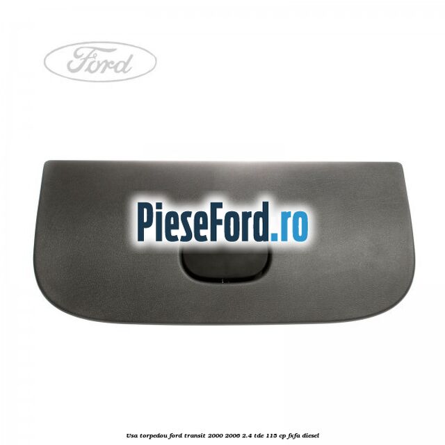 Usa torpedou Ford Transit 2000-2006 2.4 TDE 115 cp FXFA diesel
