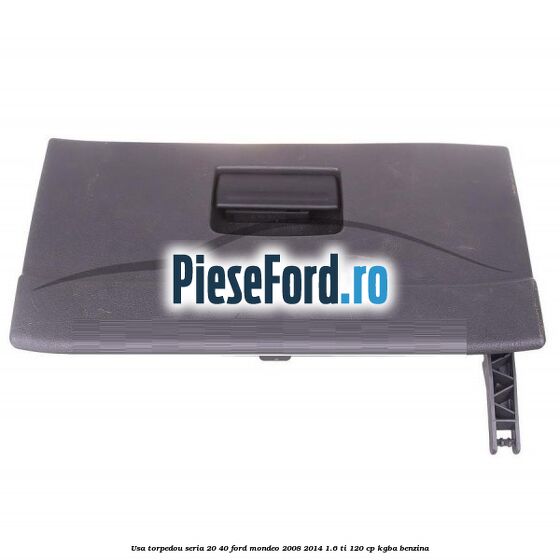 Usa torpedou seria 20/40 Ford Mondeo 2008-2014 1.6 Ti 120 cp Usa torpedou seria 20/40 Ford Mondeo 2008-2014 1.6 Ti 120 cp KGBA benzina