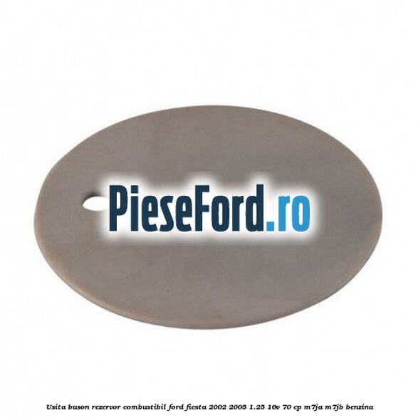 Usita buson rezervor combustibil Ford Fiesta 2002-2005 1.25 16V 70 cp M7JA, M7JB benzina