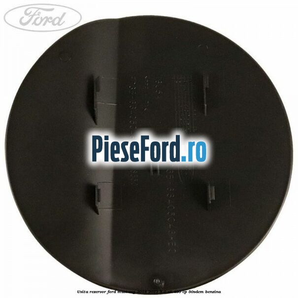 Usita rezervor Ford Mustang 2018-2022 5.0 V8 450 cp 50SDEM benzina
