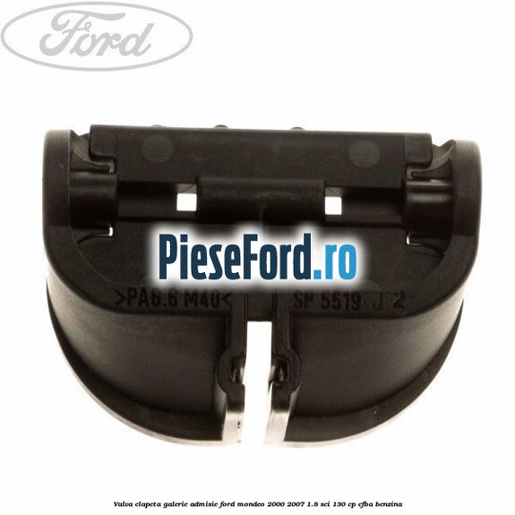 Valva clapeta galerie admisie Ford Mondeo 2000-2007 1.8 SCi 130 cp CFBA benzina