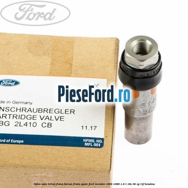 Valva sens lichid frana, furtun frana spate Ford Mondeo 1993-1996 1.6 i 16V 90 cp L1F benzina
