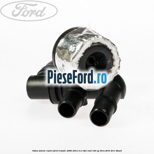 Valva sistem racire Ford Transit 2006-2014 2.2 TDCi RWD 100 cp Valva sistem racire Ford Transit 2006-2014 2.2 TDCi RWD 100 cp DRRA, DRRB, DRRC diesel